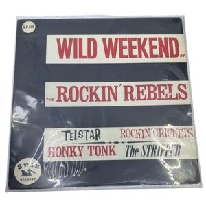 Wild‎ Weekend By The Rockin Rebels Vinyl LP 33 RPM Record Swan Records 1962